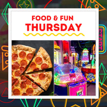 Load image into Gallery viewer, Food & Fun Thursday