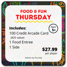 Load image into Gallery viewer, Food & Fun Thursday